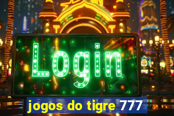 jogos do tigre 777